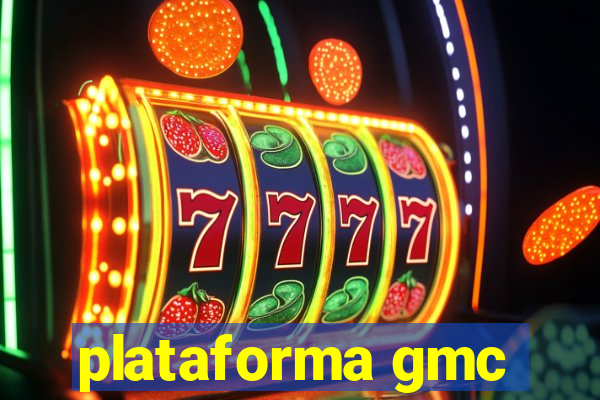 plataforma gmc